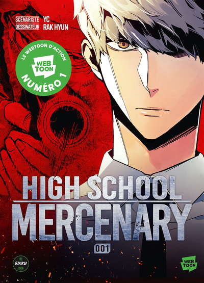 High School Mercenary - Tome 01