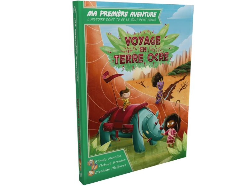 MA 1ERE AVENTURE : VOYAGE EN TERRE OCRE