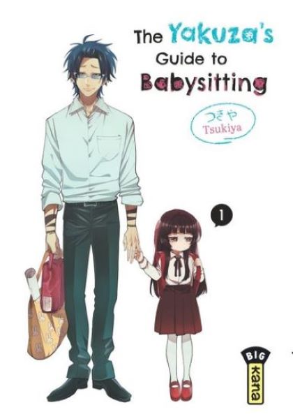 THE YAKUZA\'S GUIDE TO BABYSITTING - TOME 01