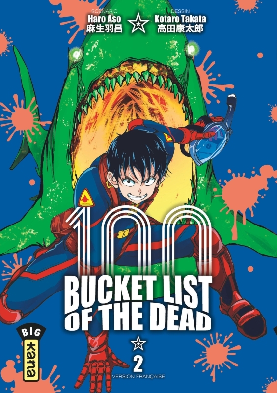 Bucket List of the Dead - tome 02