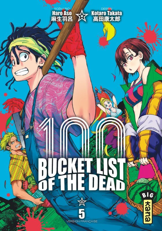 Bucket List of the Dead - tome 05