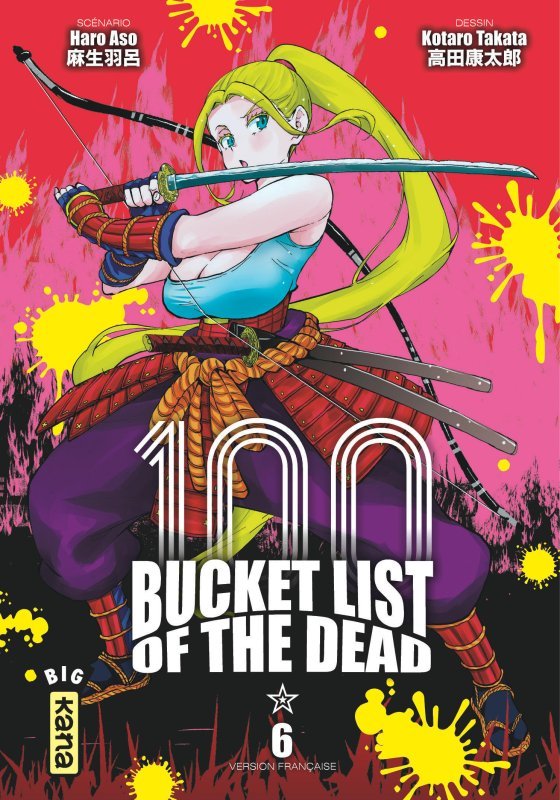 Bucket List of the Dead - tome 06