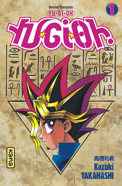 YU-GI-OH ! - TOME 01