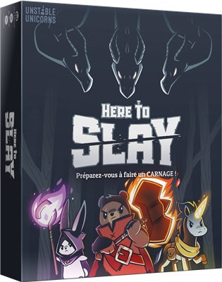 HERE TO SLAY