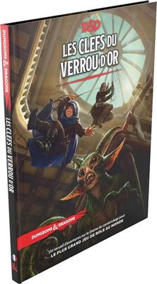 D&D 5E : Les clefs du verrou d\'or