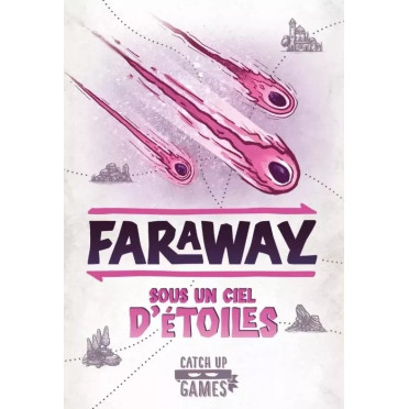 faraway-sous-un-ciel-d-etoiles