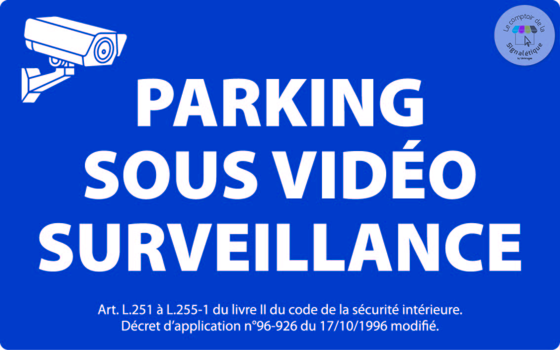 Panneau de Parking 400 x 250 mm - Sous vidéoprotection