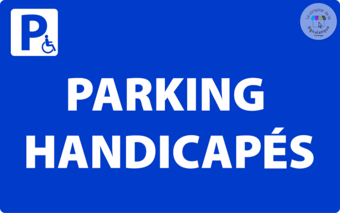 Panneau de Parking 400 x 250 mm - Parking handicapés