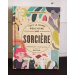 Livre Tout le monde peut être une sorcière Graines de love 1