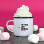 Mug ma dinde a moi c'est toi Graines de Love
