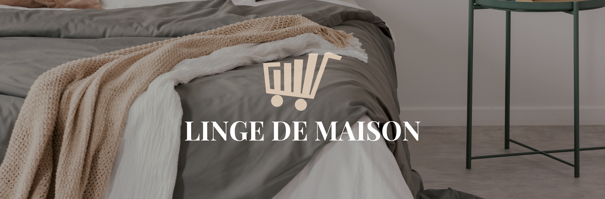 Linge de maison