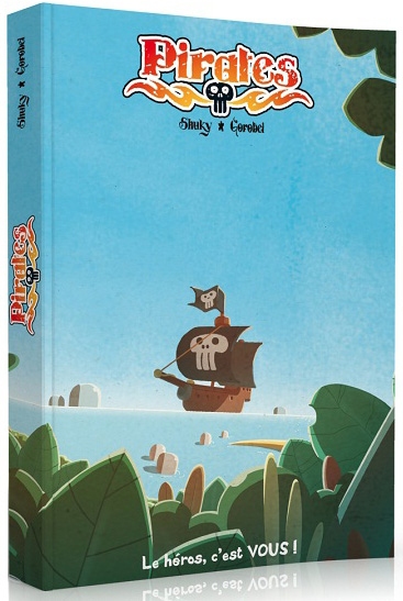 Pirates: Livre 1 - La BD dont vous êtes le héros