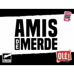 amis de merde boite