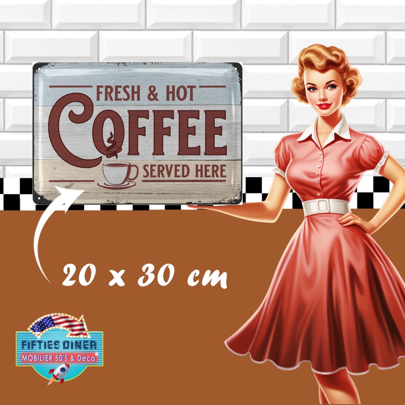 plaque déco américaine rétro fresh coffee 20x30 cm