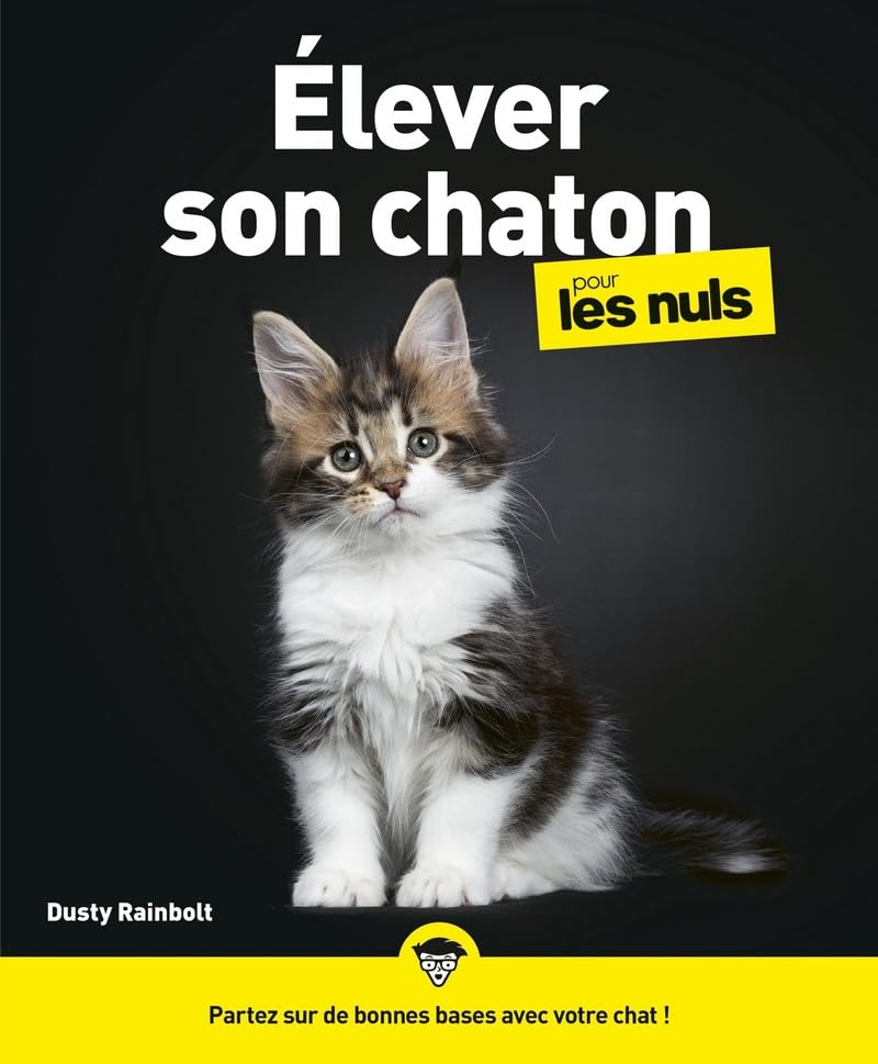 Livre premium "Élever son chaton pour les Nuls"
