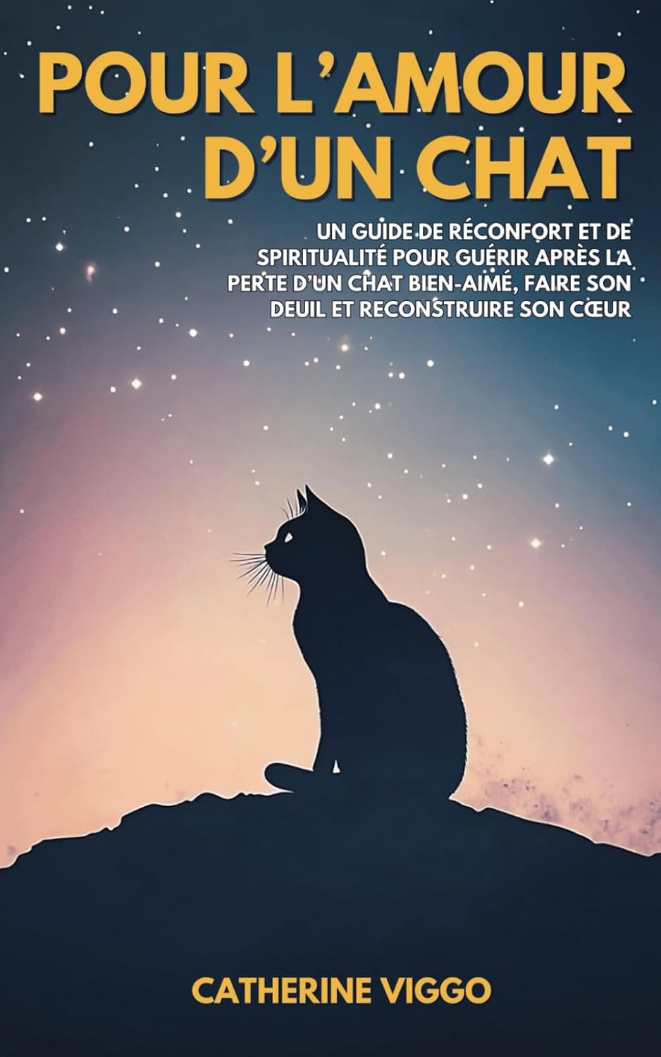 Pour l’amour d’un chat: Un guide de réconfort