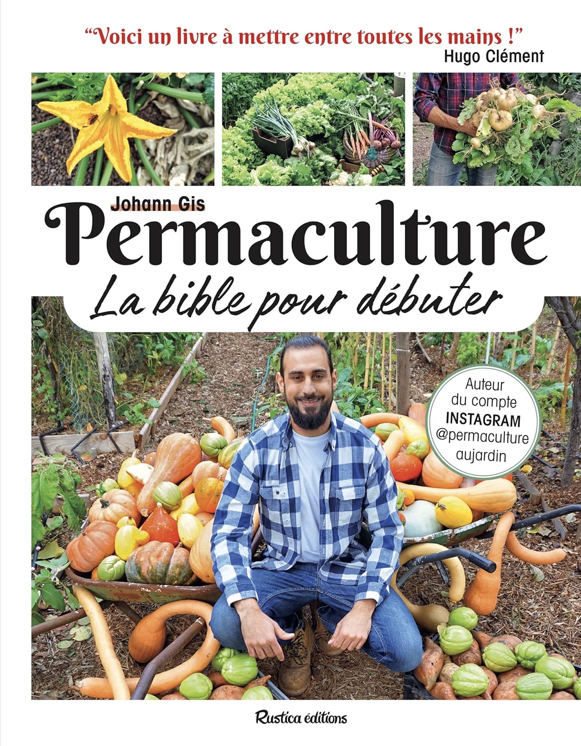 Permaculture - La bible pour débuter (Johann Gis)