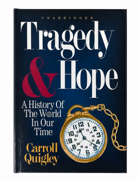 Tragedy & Hope: A History of the World in Our Time