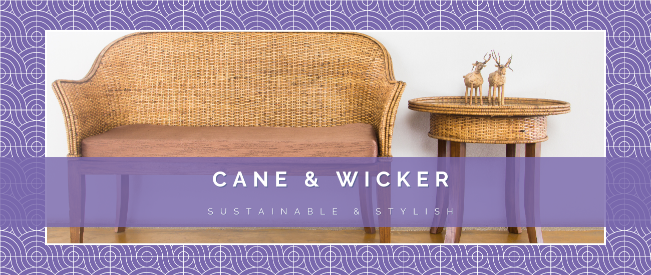 cane and wicker