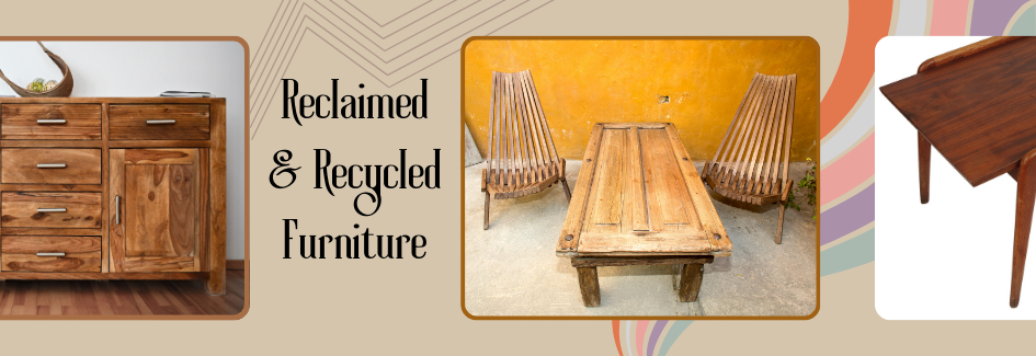 reclaimed recycled furniture