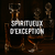 Spiritueux d'Exception et Raffinement