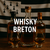 Whisky Breton et Drapeau Gwenn ha Du