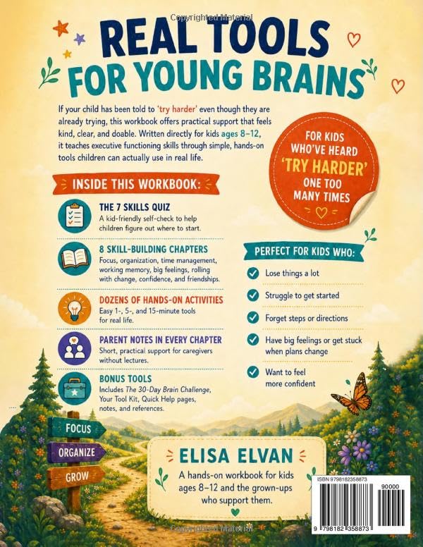 Executive Functioning Workbook for Kids Ages 8–12: A Hands-On Workbook for Young Brains That Have Been Told to Try Harder O 2