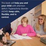 Mindful Parenting for ADHD: A Guide to Cultivating Calm, Reducing Stress, and Helping Children Thrive 3