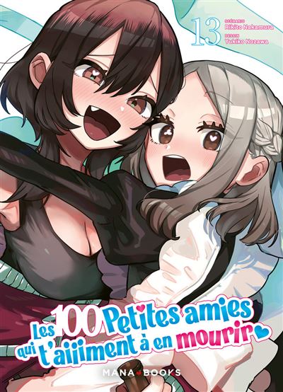 Les-100-petites-amies-qui-t-aiiiment-a-en-mourir-T13