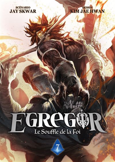 Egregor-Le-Souffle-de-la-Foi-Tome-07