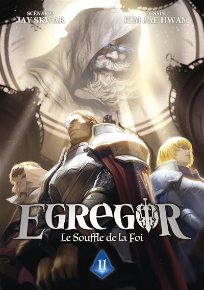 Egregor-Le-Souffle-de-la-Foi-Tome-11