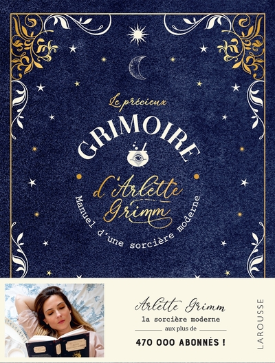 Le precieux grimoire Arlette Grimm