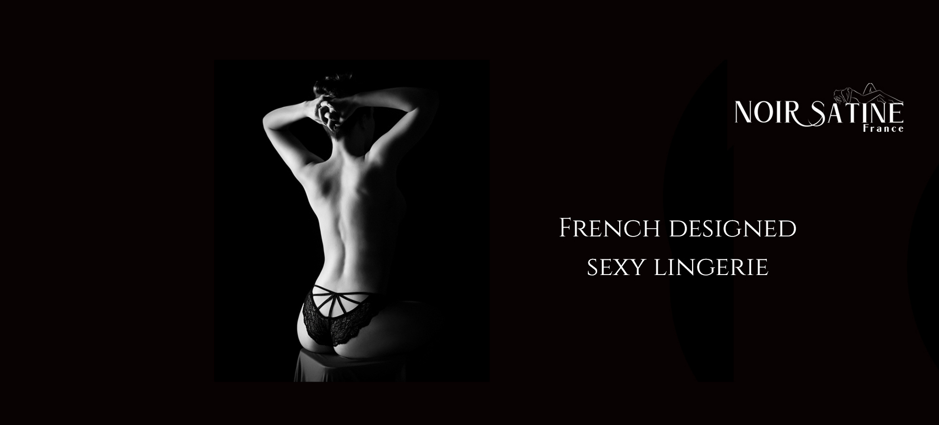 Discover Noir Satine: Our story