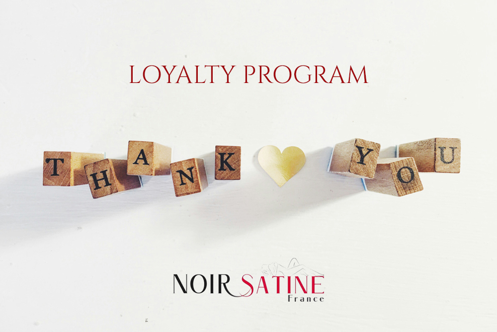 Loyalty Program - Noir Satine