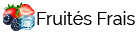 fruites frais