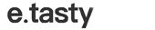 e tasty