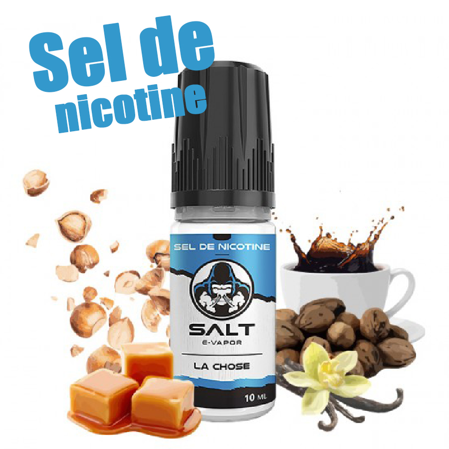 La Chose - Sels de Nicotine - Salt E-Vapor