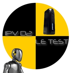 TEST : Ipv d2 - Test E-Liquides et Matériel