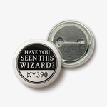 badge-harry-potter-ministere-de-la-magie-have-you-seen-this-wizard-la-muchette-1