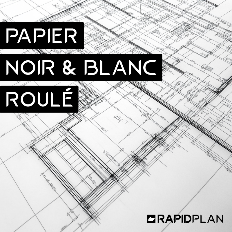 Impression plan Noir et Blanc roulé