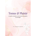 ebook Tonus & Plaisir - Boules de geïsha et de Kegel