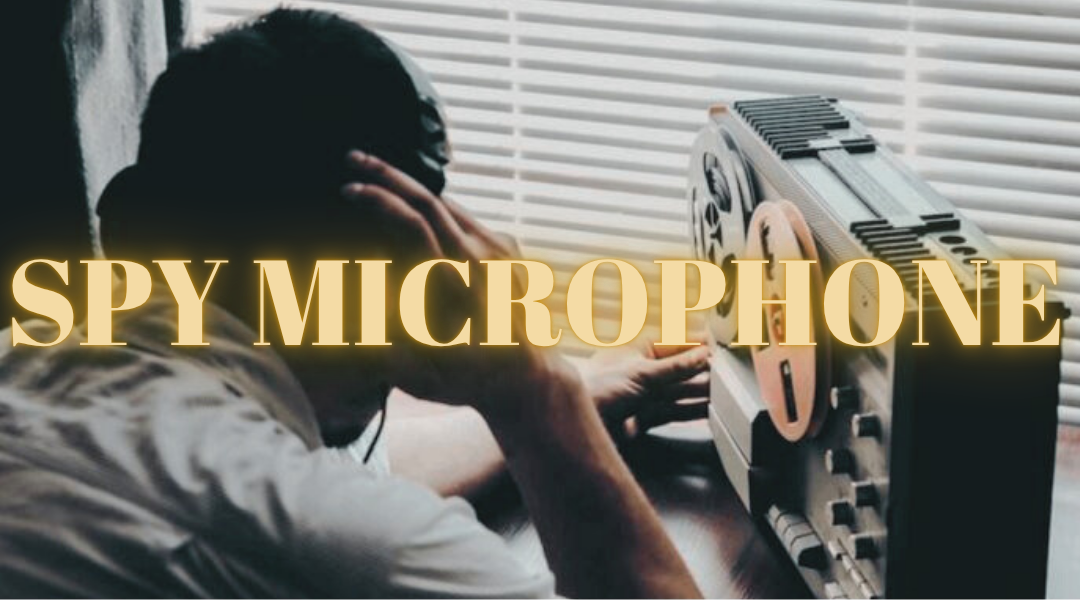 Spy Microphone - Europe Connection