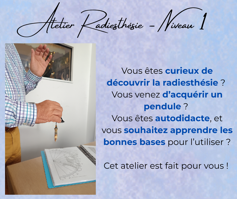 Radiesthésie Atelier Débutant