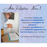 Radiesthésie Atelier Débutant