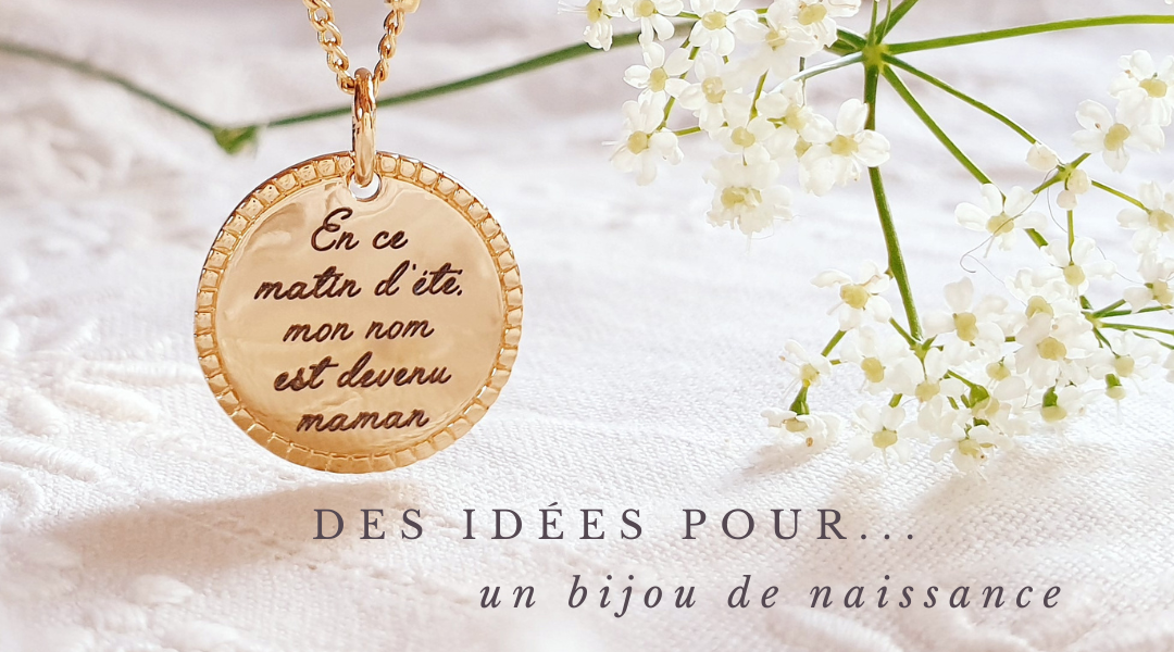 bijou de naissance bijoux personnalises