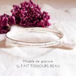 bracelet jonc argent il faut toujours beau