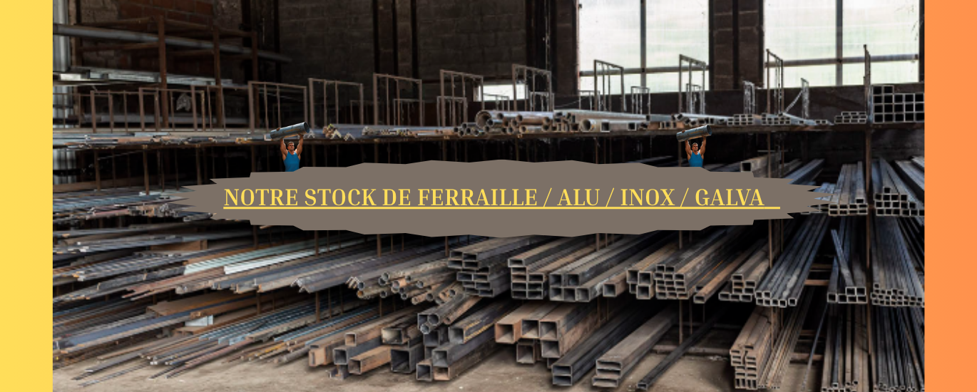 STOCK FERRAILLE 