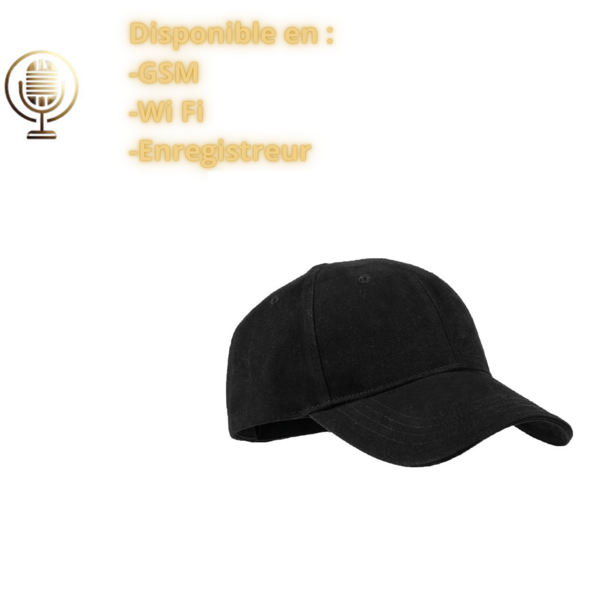 Casquette microphone espion dissimulée