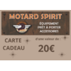 CARTE CADEAU Motard Spirit 20
