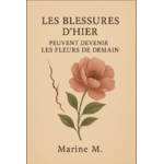 les-blessures-dhier-peuvent-devenir-les-fleurs-de-demain.jpg